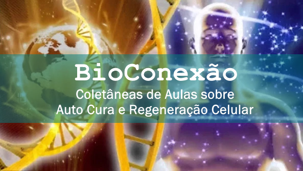 BioConexão – Segredos da Auto Cura